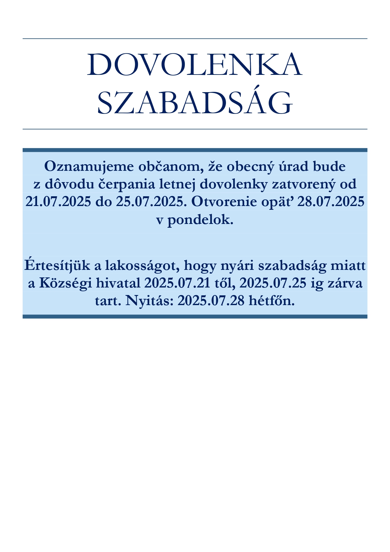Obecný úrad-dovolenka / Községi hivatal- szabadság Obecný úrad-dovolenka / Községi hivatal- szabadság